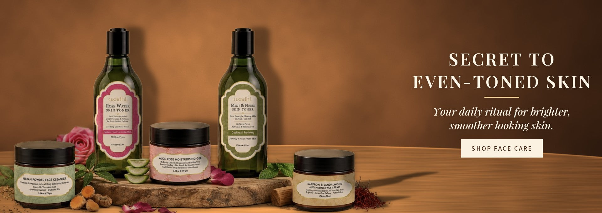 Osadhi face care range, secret to even toned skin